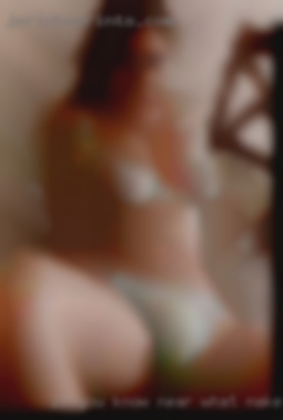 {If you know near what naked i mean.